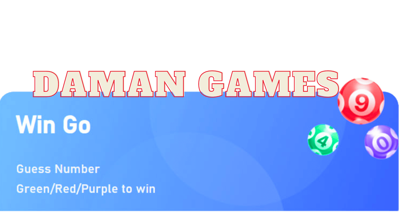 How To Play Daman Games? Win Go Winning Guide